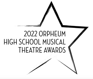Orpheum Theatre Group Announces Winners for the 13th Annual High School Musical Theatre Awards 