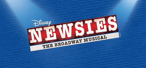 NEWSIES Returns to Wichita Theatre This Summer Image