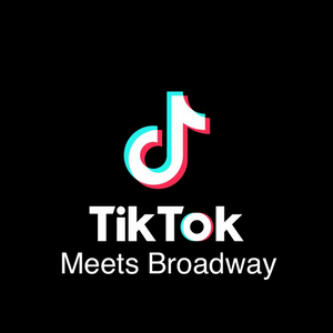 Student Blog: Broadway Marketing Meets TikTok Image