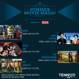 Tennessee Theatre Summer Movie Magic Series Returns Image