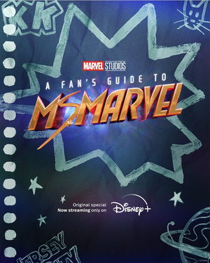 Disney+ Debuts A FAN'S GUIDE TO MS. MARVEL Documentary Short Image
