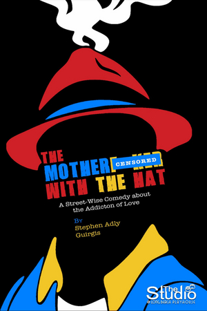 Long Beach Playhouse Studio Presents THE MOTHERF**CKER WITH THE HAT Opening Soon  Image