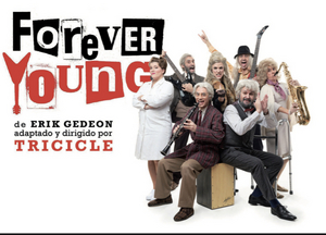Tricicle vuelve con FOREVER YOUNG a Madrid Image