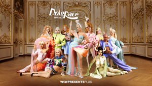 World of Wonder Introduces the Queens of DRAG RACE FRANCE Season One Image