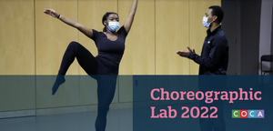 Center of Creative Arts Opens Applications for 2022 Choreographic Lab 