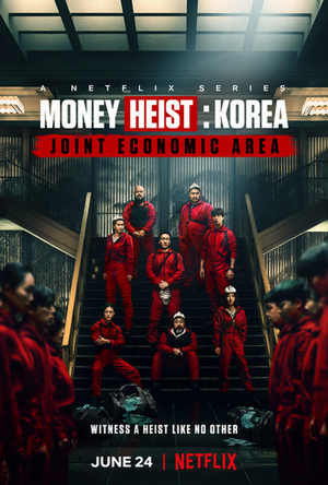 VIDEO: Netflix Debuts MONEY HEIST: KOREA Trailer 