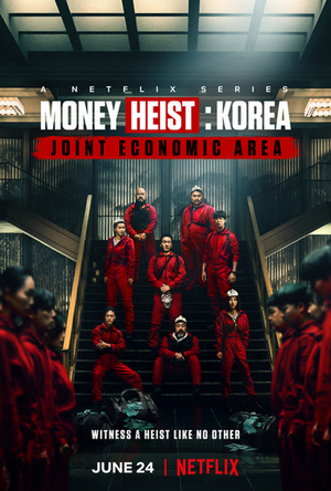 VIDEO: Netflix Debuts MONEY HEIST: KOREA Trailer Image