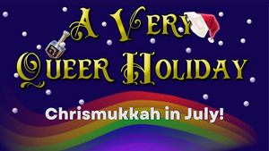 Jessie Shelton, Lexi Lawson & More to Star in A VERY QUEER HOLIDAY (CHRISMUKKAH IN JULY) at Feinstein's/54 Below  Image