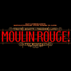 Guest Reviewer Kym Vaitiekus Shares His Thoughts On MOULIN ROUGE THE MUSICAL Image