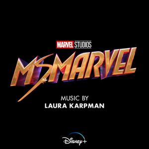 Marvel Shares 'MS. MARVEL Suite' Composed by Laura Karpman 