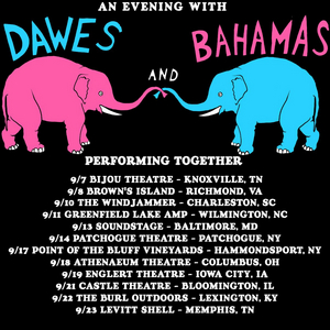 Dawes & Bahamas Unite for Co-headlining Tour 