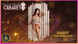 SWEET CHEEKS CABARET is Now Playing at the Broken Blender Image