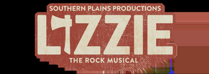 Southern Plains Productions Announces Cast For The Rock Musical LIZZIE Image