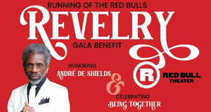 Red Bull Theater REVELRY Benefit Gala Honoring André De Shields to Take Place Tonight 