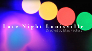 LATE NIGHT IN LOUISVILLE to Premiere at The Kentucky Center 