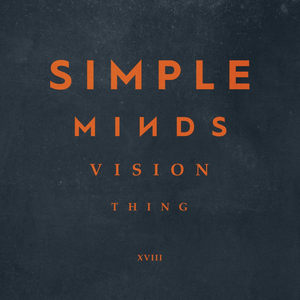 Simple Minds Announce New Album 'Direction of the Heart' 