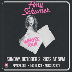 AMY SCHUMER: WHORE TOUR is Coming to the Providence Performing Arts Center 