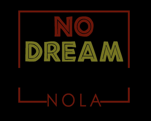 No Dream Deferred NOLA Announces Inaugural New Play Festival Featuring The Works Of Southern Black Playwrights Image