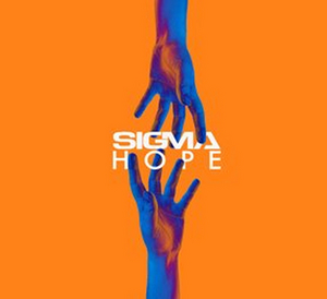 Multi-Platinum Selling Duo Sigma Release Their Highly Anticipated Second Studio Album 'Hope' Image