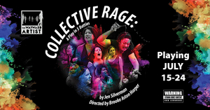 The Wayward Artist Announces COLLECTIVE RAGE: A PLAY IN FIVE BETTIES 