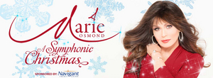 MARIE OSMOND - A SYMPHONIC CHRISTMAS Announced At The Providence Performing Arts Center 