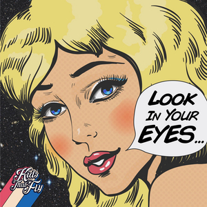 Kids That Fly Release 'Look in Your Eyes' & Announces Forthcoming EP Image