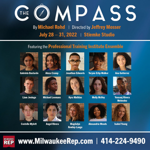 Milwaukee Repertory Theater to Present THE COMPASS This July 