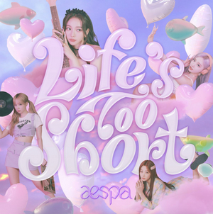 K-Pop Stars aespa Release Brand New Single 'Life's Too Short' Image