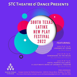 STC Theatre Presents the SOUTH TEXAS LATINX NEW PLAY FESTIVAL 
