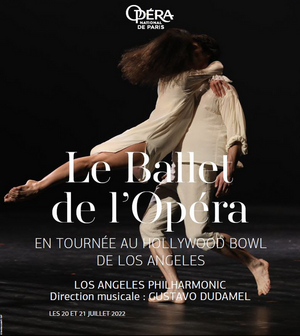 Paris Opera Ballet will perform At The Hollywood Bowl on July 21 and 22, 2022 