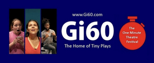 Gi60 The World's First International One Minute Theatre Festival Celebrates 18 Years of Collaboration and Community Image