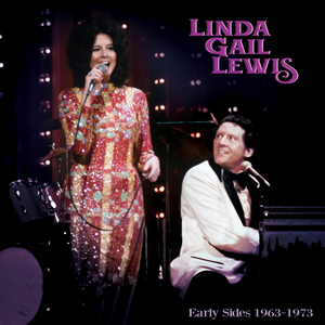 Linda Gail Lewis, Sister of Jerry Lee Lewis, Shares New Collection of Early Recordings 