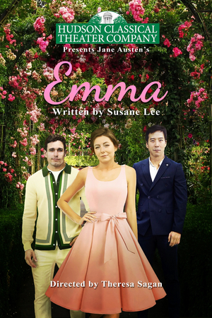 Hudson Classical Theater Company Presents EMMA Adaptation Beginning This Week 