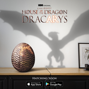 HBO Max Announces HOUSE OF DRAGON AR App Image