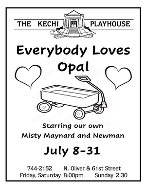 Previews: EVERYBODY LOVES OPAL at Kechi Playhouse 
