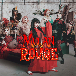 Save up to 56% on MULAN ROUGE at The Vaults Image