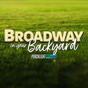 Porchlight Announces The Company For Its Free Summer Concert Series BROADWAY IN YOUR BACKYARD 