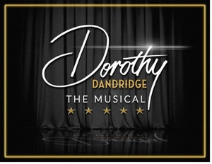 THE SONGS OF DOROTHY DANDRIDGE! THE MUSICAL Announced At Zankel Hall At Carnegie Hall 