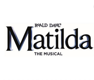 The Royal Shakespeare Company Enhances Educational Programme For MATILDA THE MUSICAL 