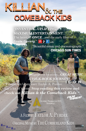 Musical Film KILLIAN & THE COMEBACK KIDS Featuring Taylor A. Purdee & More to Arrive on Digital Platforms in August Image