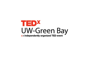 TEDxUW-Green Bay 2022 Now Accepting Speaker Submissions Image