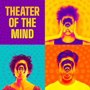 Student Blog: Theater of the Mind Image