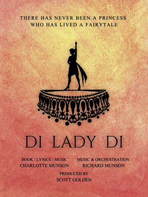 World Premiere of DI LADY DI Announces Extension at the Hollywood Fringe 