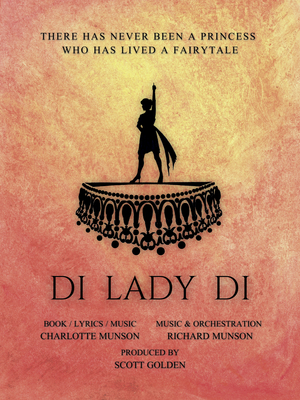 World Premiere of DI LADY DI Announces Extension at the Hollywood Fringe  Image