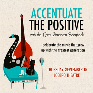 Jazz at The Ballroom Presents 'Accentuate The Positive' This Fall Image