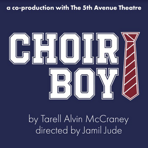 Single Tickets On Sale Now For CHOIR BOY at ACT Image