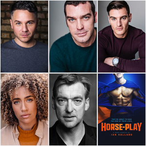 Full Cast Announced for the World Premiere of Ian Hallard's HORSE-PLAY at the Riverside Studios 