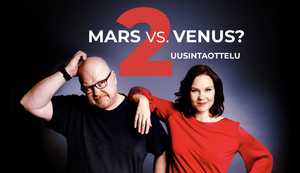 MARS VS. VENUS? Returns to Tampere in September 