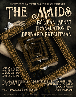The Space at Ironale to Present Jean Genet's THE MAIDS in August 