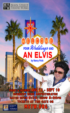  Main Street Theatre Work Presents FOUR WEDDINGS AND AN ELVIS Next Month Image